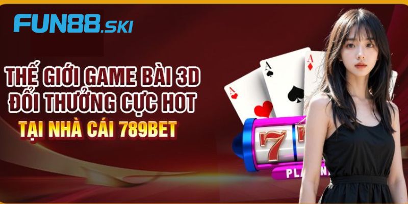 Khám phá kho game đổi thưởng hấp dẫn tại 789bet