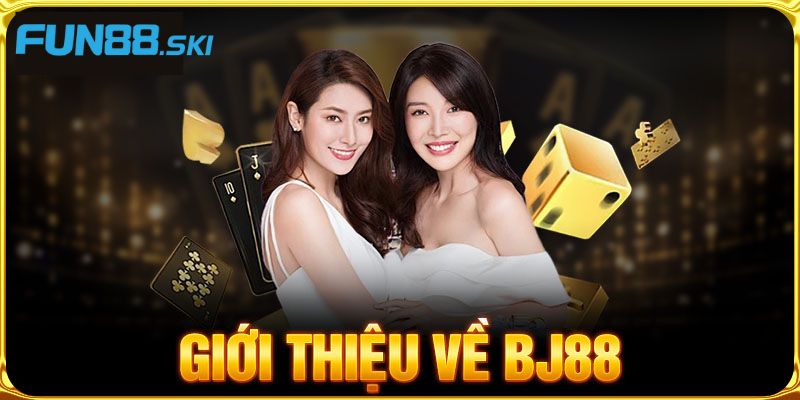 Fun88 | BJ88 - Nhà Cái Trực Tuyến Dẫn Đầu Xu Hướng 2025